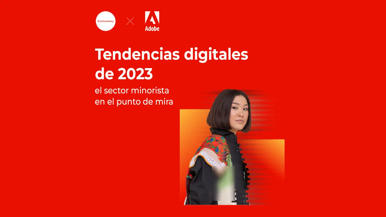 Tendencias Digitales De 2023 El Sector Minorista En El Punto De Mira