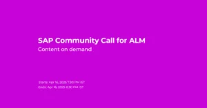 SAP Community Call for ALM