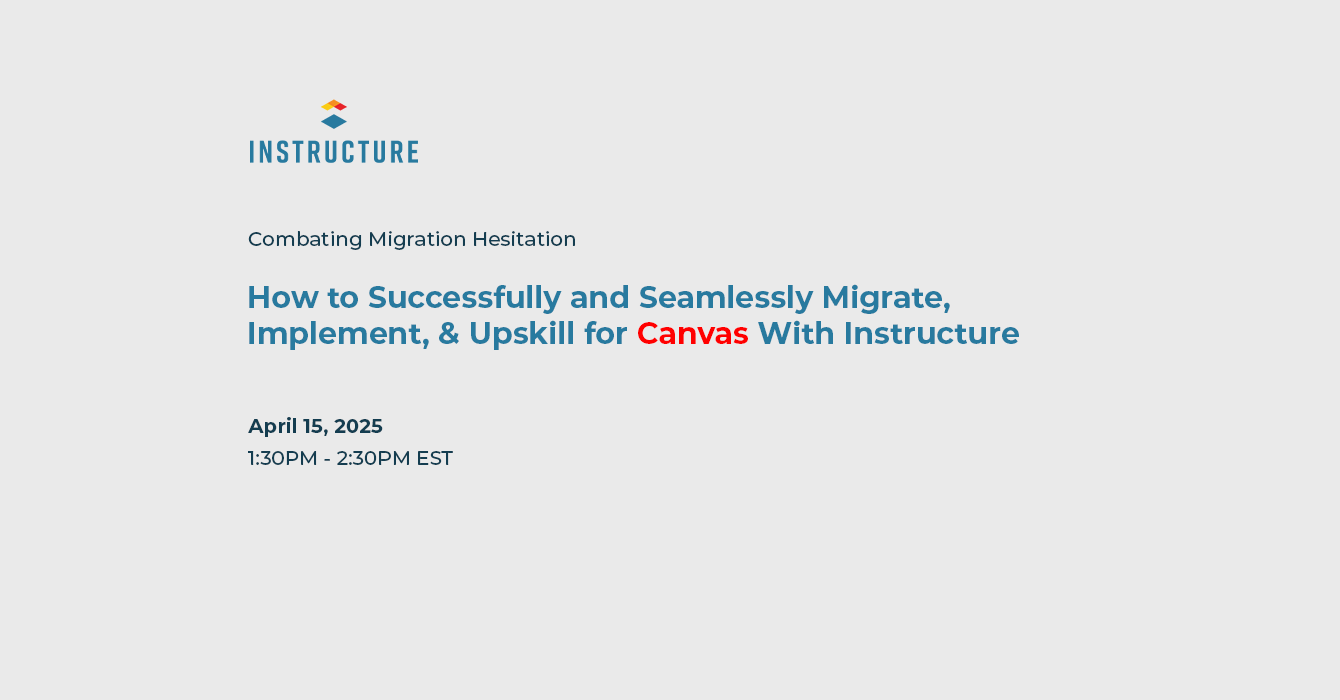 Smooth Canvas Migration & Training with Instructure