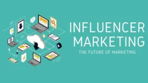 Influencer Marketing
