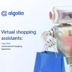 Virtual shopping assistants: 5 key ideas for a seamless conversational shopping experience