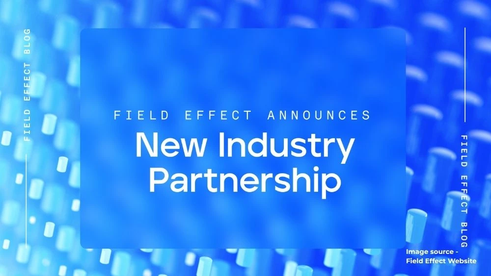 Field Effect Expands Cybersecurity in ICE Network