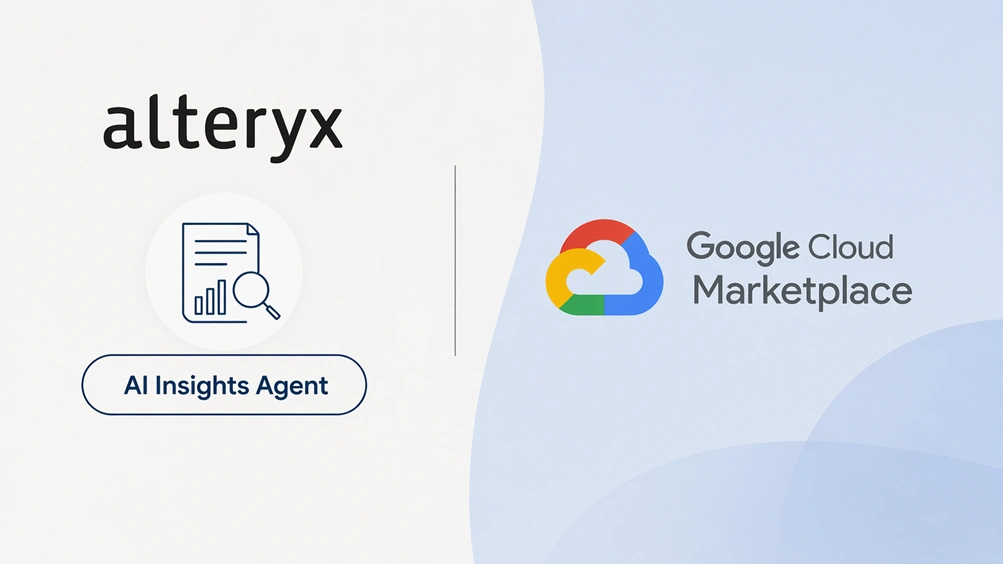Alteryx Launches AI Insights Agent on Google Cloud Marketplace