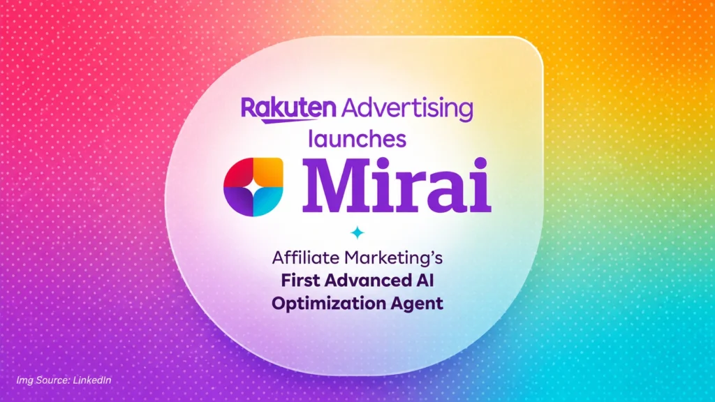 Rakuten Advertising Launches Mirai