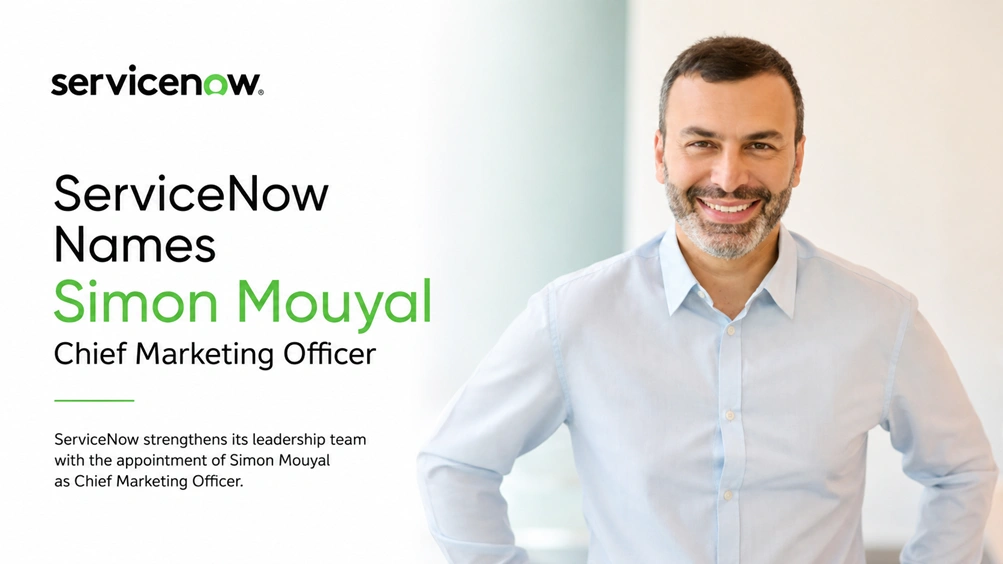 ServiceNow Names Simon Mouyal Chief Marketing Officer