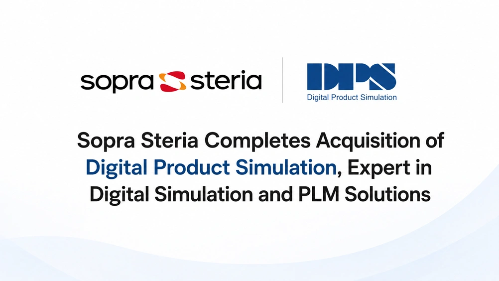 Sopra Steria Completes Acquisition of Digital Product Simulation
